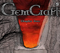 GemCraft chapter 0